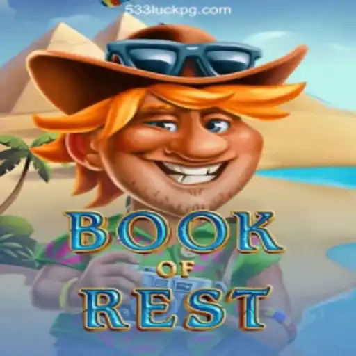 Exploring the Enchanting World of BookofRest and the Magic of 533luck.com
